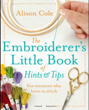 The Embroiderer's Little Book of Hints & Tips